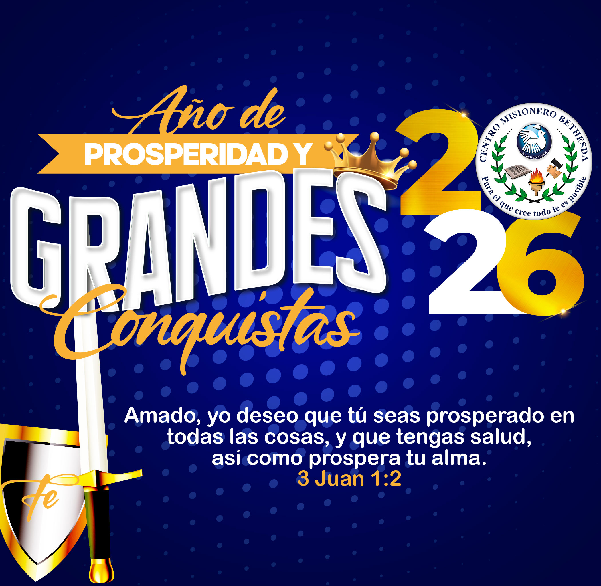 2026 Año de Prosperidad y Grandes Conquistas
